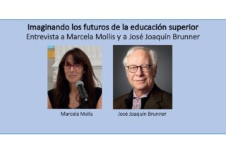 Imaginando los futuros de la educación superior | Entrevista a José Joaquín Brunner y Marcela Mollis | FLACSO Argentina